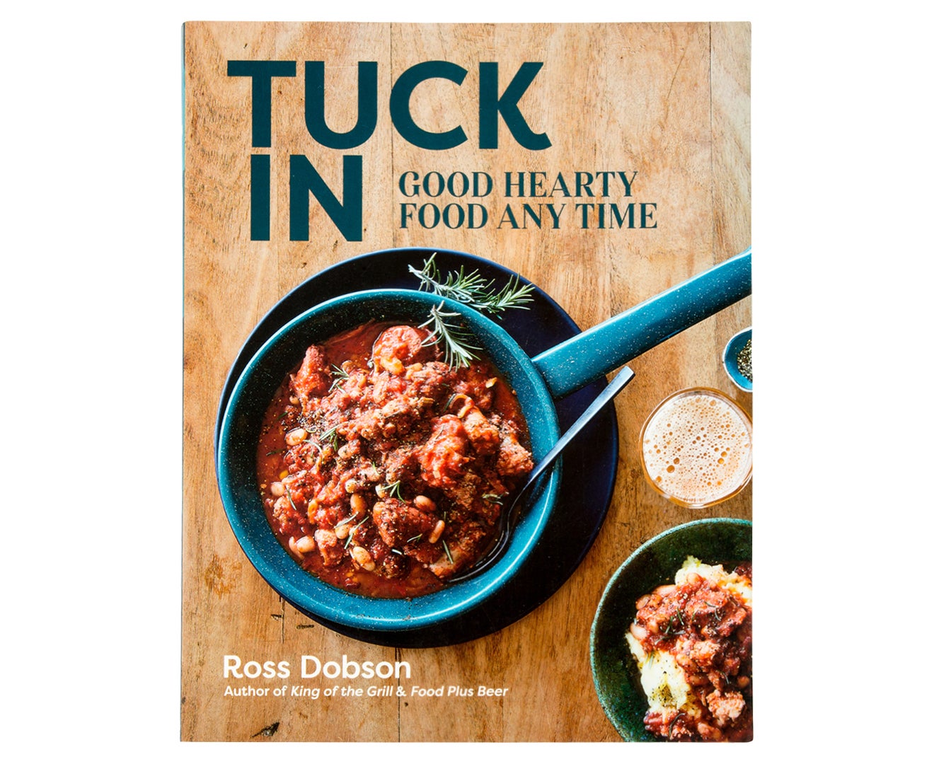 Tuck In: Good Hearty Food Any Time Recipe Cook/Cooking Book Hardcover Cookbook