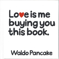 Love Is Me Buying You This Book