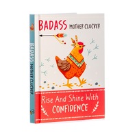 Badass Mother Clucker - Confidence