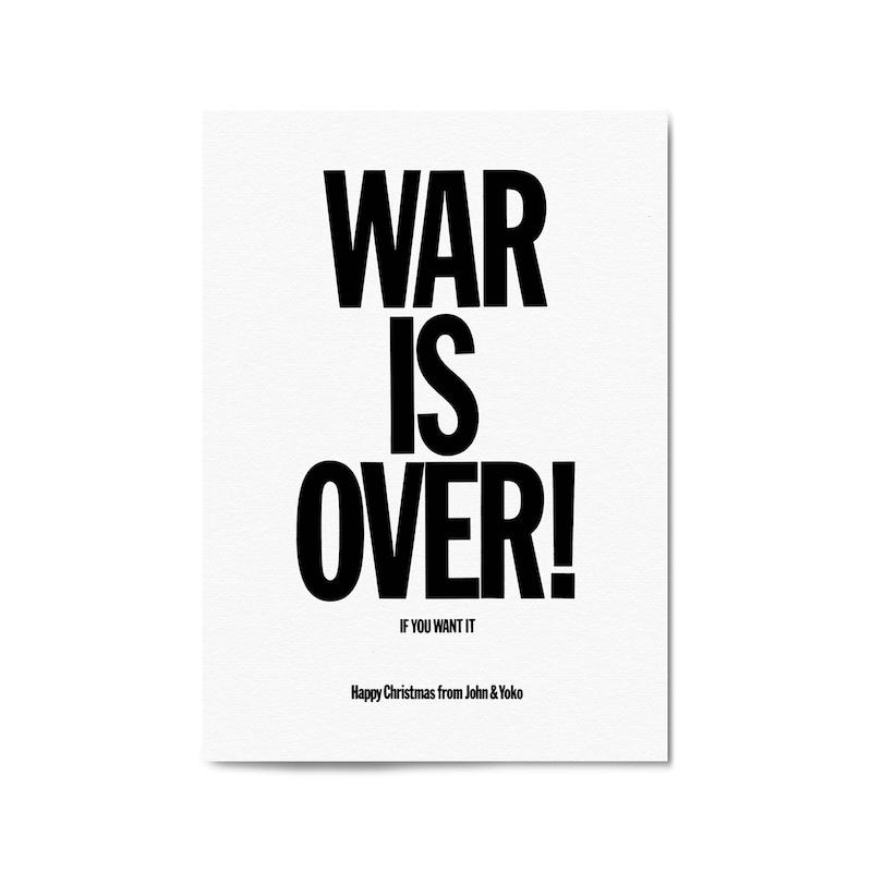 Buy War Is Over 