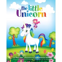 The Little Unicorn by Sheri Fink