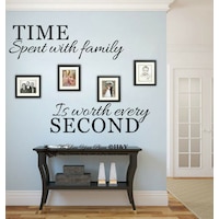 "TIME Spent with family Is worth every SECOND" Wall Art Quote Removable Stickers