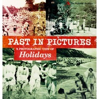 A Photographic View of Holidays: Past in Pictures -Alex Woolf Paperback Book