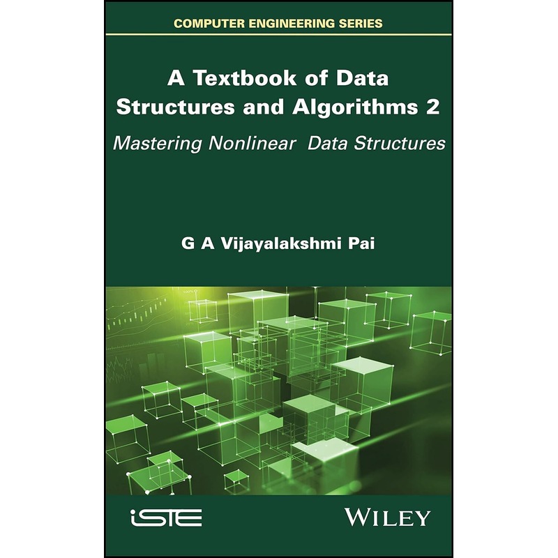 Buy A Textbook of Data Structures and Algorithms, Volume 2: Mastering ...