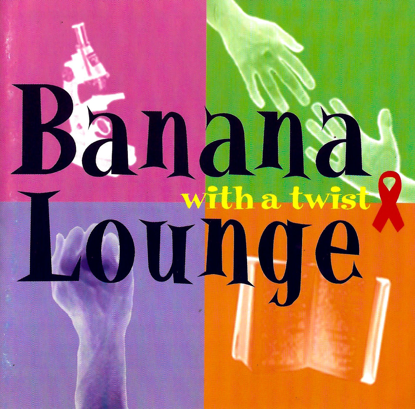 Banana Lounge With A Twist - Various PRE-OWNED CD: DISC EXCELLENT
