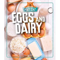 Fact Cat: Healthy Eating: Eggs and Dairy Izzi Howell Hardcover Book
