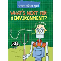 Future Science Now!: Environment (Future Science Now!) - Children's Book