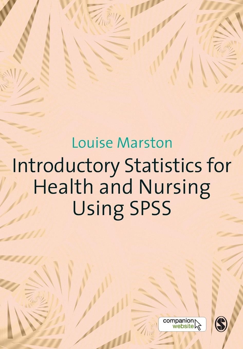 Introductory Statistics for Health and Nursing Using SPSS - Science Book