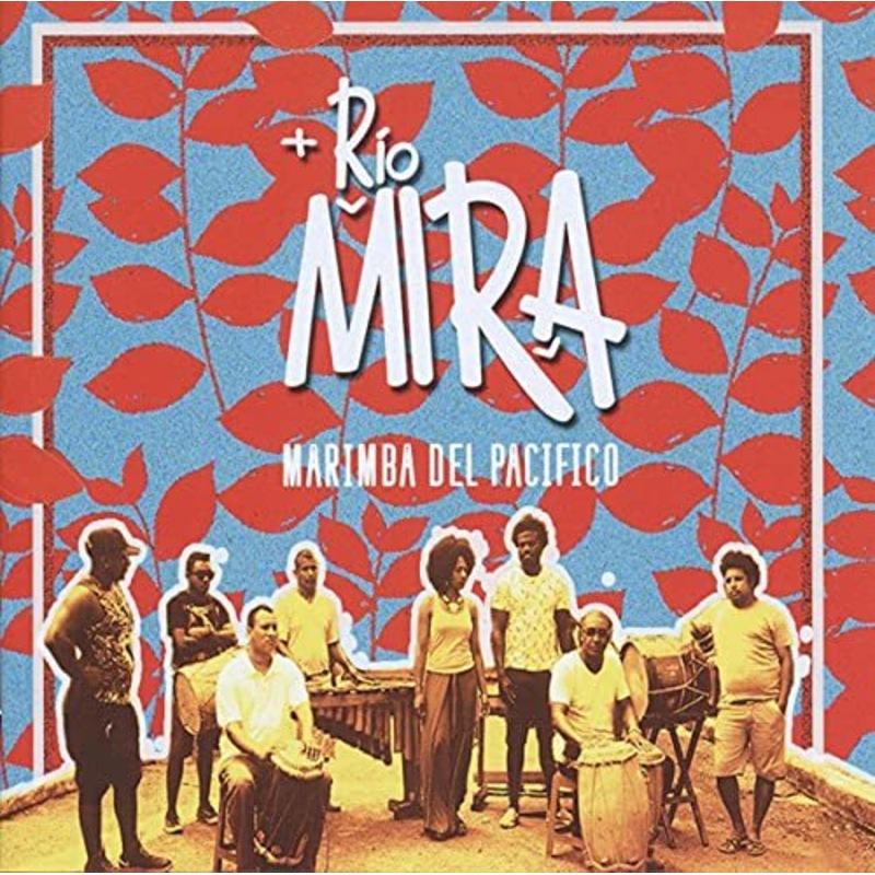 Buy Marimba Del Pacifico Rio Mira CD MyDeal