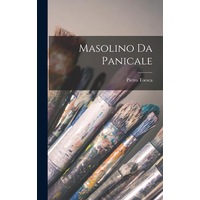 Masolino Da Panicale - Pietro Toesca