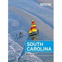 Moon South Carolina: Moon Handbooks -Jim Morekis Book
