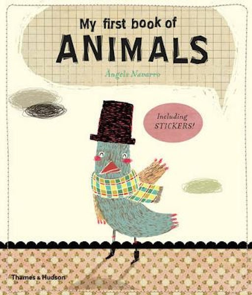 My First Children's Book of Animals -Angels Navarro Children's Book