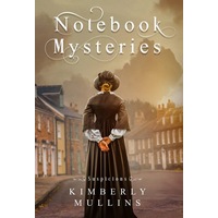 Notebook Mysteries ~ Suspicions - Kimberly Mullins