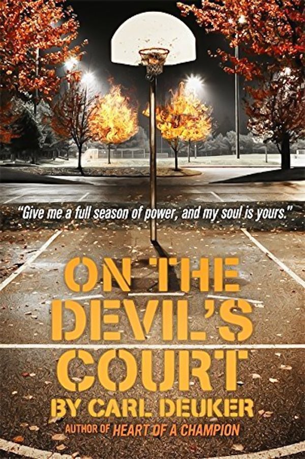 On the Devil's Court -Carl Deuker Children's Novel Book
