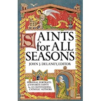 Saints for All Seasons -John J. Delaney Book