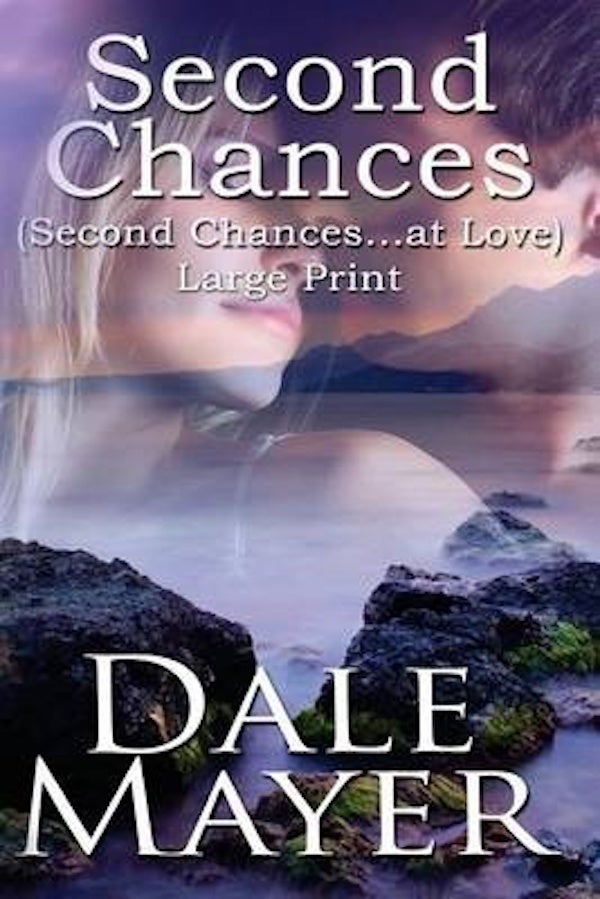 Second Chances -Large Print (Second Chances... at Love) - Fiction Book