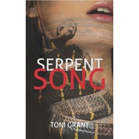 Serpent Song - Toni Grant