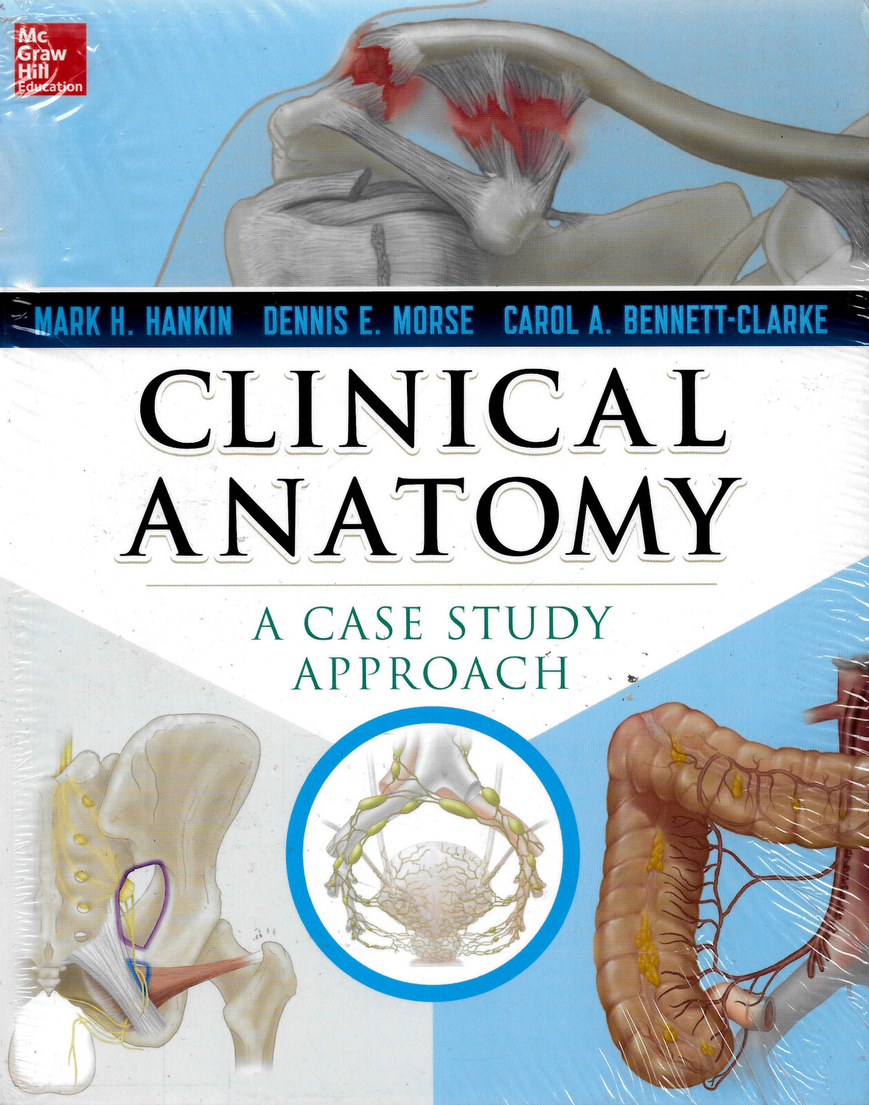 SW Clinical Anatomy Case Study Approach -Hankin Science Book