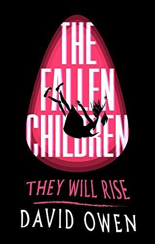 The Fallen Children -David Owen Children's Book