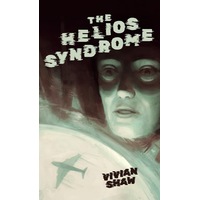 The Helios Syndrome - Vivian Shaw