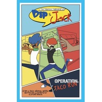 The Hilarious Mishaps of Dip & Jack: Operation Taco Run - Klifford Barkus
