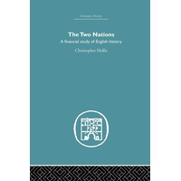 The Two Nations: A Financial Study of English History Paperback Book