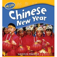 We Love Festivals: Chinese New Year Paperback Book