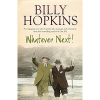 Whatever Next! (The Hopkins Family Saga, Book 7) Fiction Novel Novel Book
