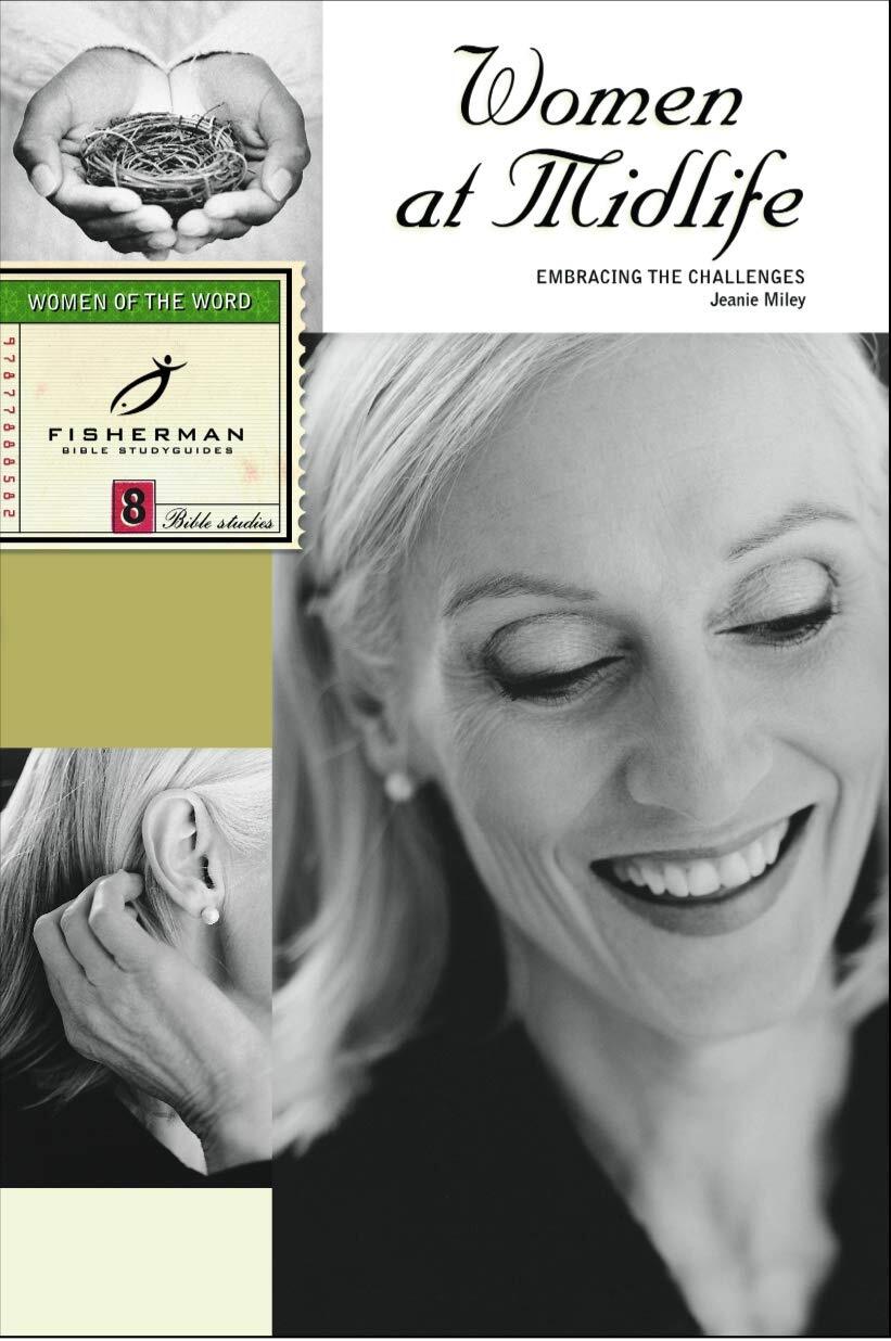 Women at Midlife: Embracing the Challenges (Fisherman Bible Studyguides)