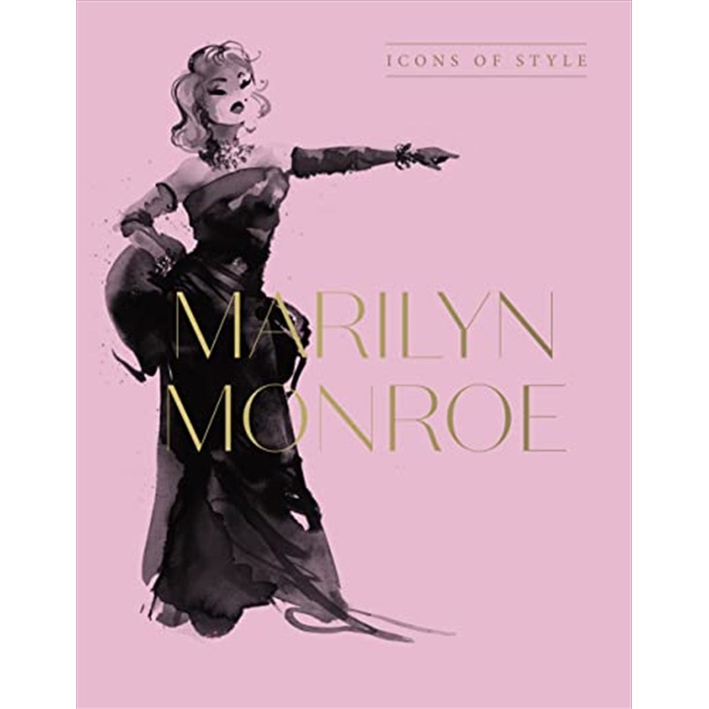 Buy Marilyn Monroe: Icons Of Style Hardback Book - Mydeal