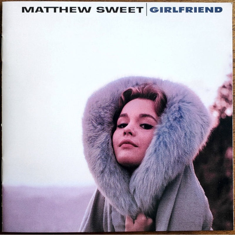 Buy Matthew Sweet Girlfriend CD MyDeal Buy Matthew Sweet Girlfriend Cd Mydeal
