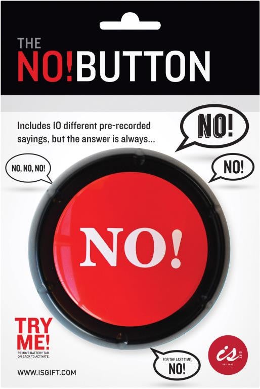 The NO Button
