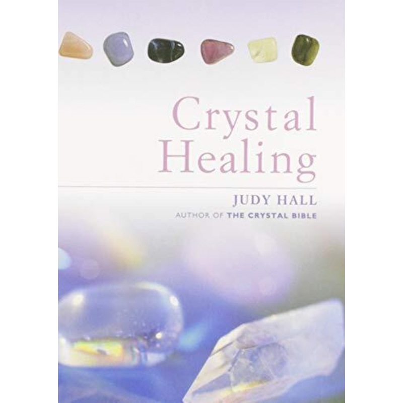 Buy The Crystal Healing Book By Judy Hall Hardcover MyDeal