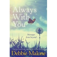 Always with you- Messages from Beyond