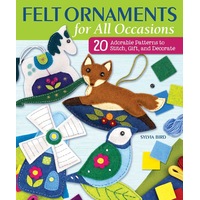 Felt Ornaments for All Occasions