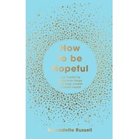 How to Be Hopeful