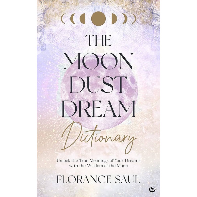 Buy Moon Dust Dream Dictionary, The Unlock the true meanings of your