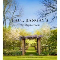 Paul Bangay's Country Gardens