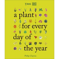 RHS A Plant for Every Day of the Year