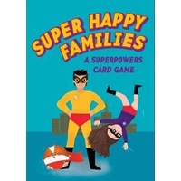 Super Happy Families: A Superpowers Card Game