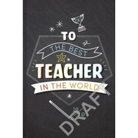 To the Best Teacher