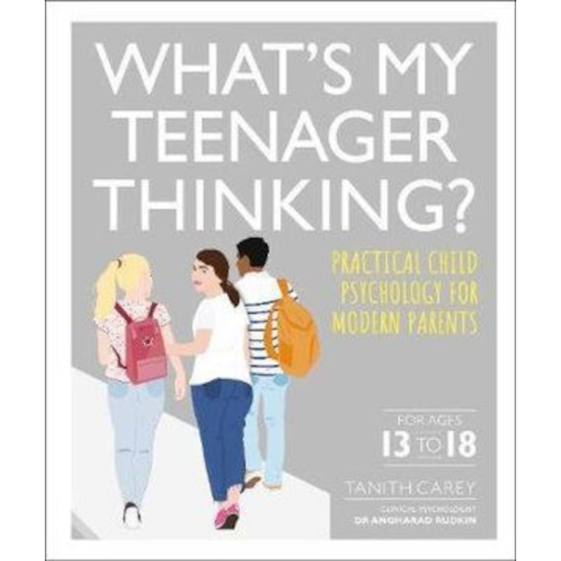 Buy What's My Teenager Thinking?: Practical child psychology for modern ...