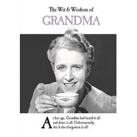 Wit and Wisdom of Grandma