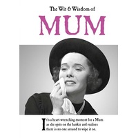 Wit and Wisdom of Mum, The: the perfect Mother's Day gift from the BESTSELLING Greetings Cards Emotional Rescue