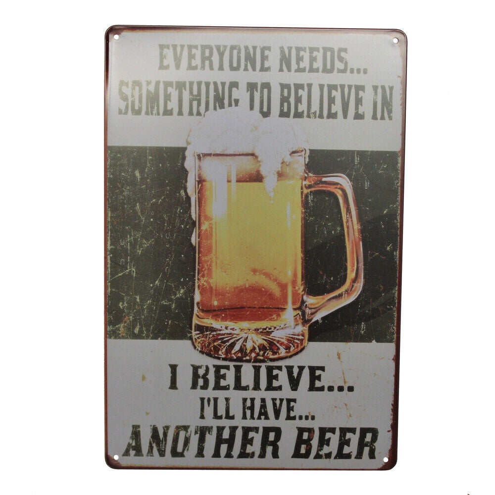 2x WARNING Tin Sign Believe in Another Beer I will have 200x300mm 
