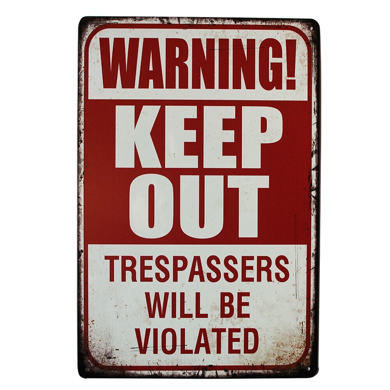 Buy Warning Tin Sign Keep Out Trespassers Will Be Violated 200x300mm 