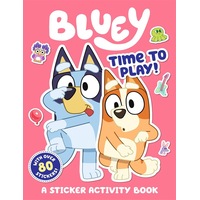 Bluey Time to Play! Sticker Activity Book