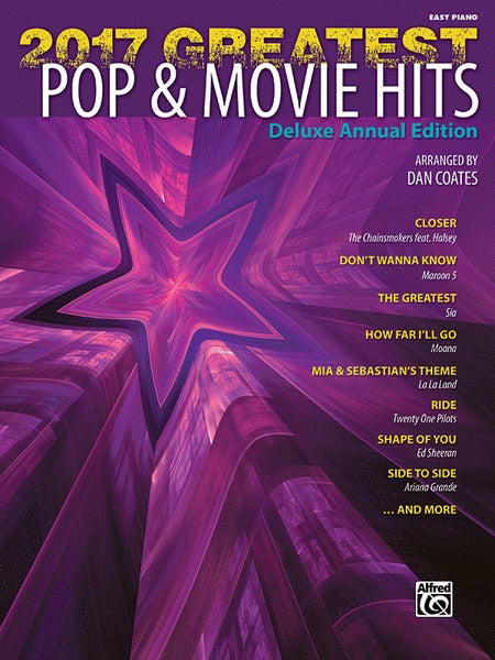 2017 Greatest Pop and Movie Hits Easy Piano Book - Various Artists