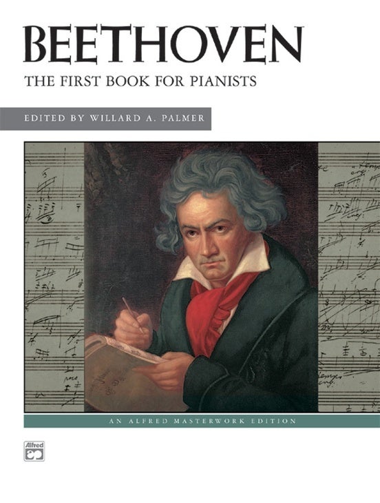 Beethoven: The First Book For Pianists