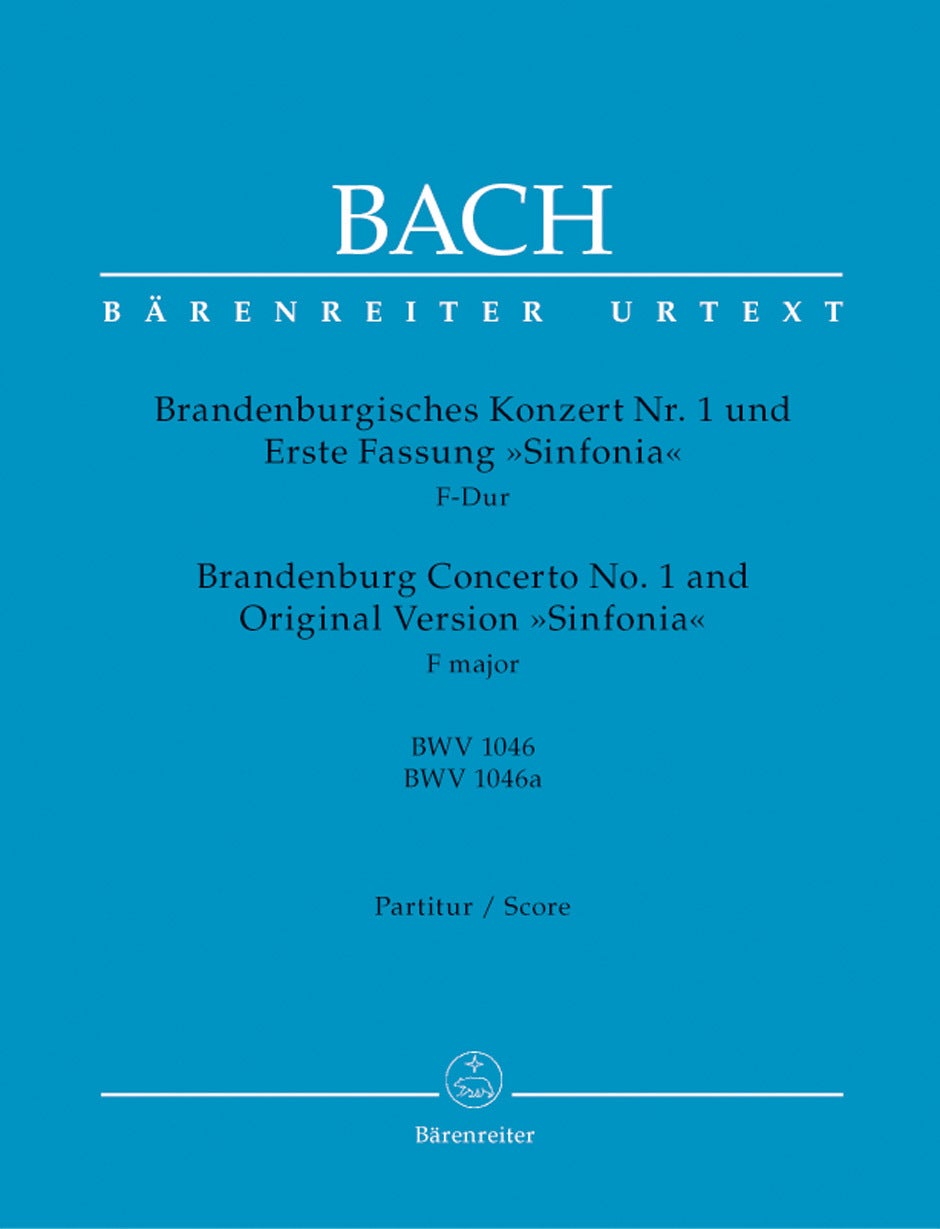 Brandenburg Concerto No. 1 And Original Version "Sinfonia" In F Major BWV 1046, BWV 1046A